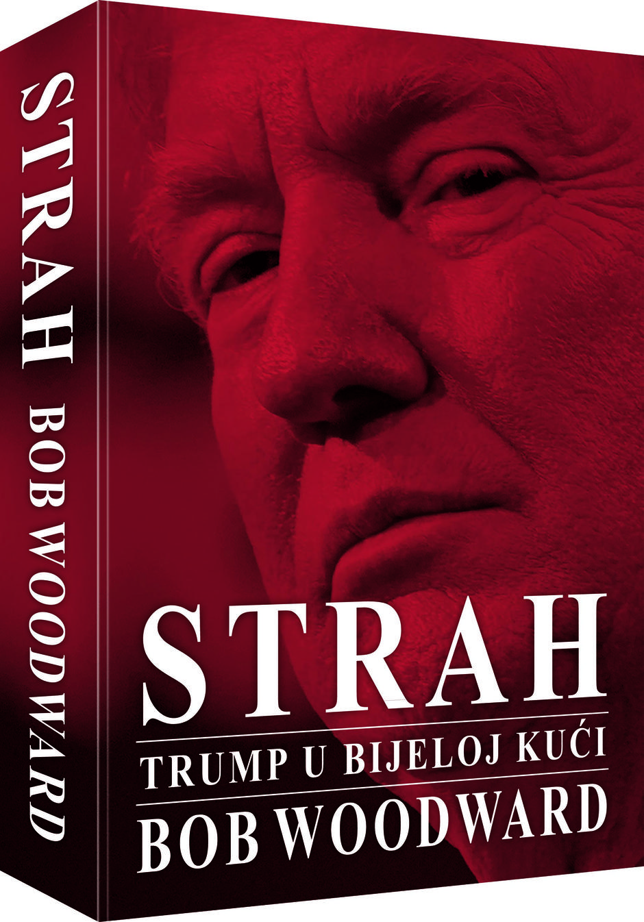 Strah / Trump u Bijeloj kući