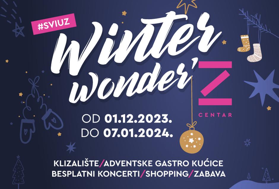 Winter Wonder'Z Advent u zagrebačkom Z Centru